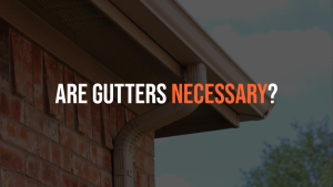 Banner with blog title: Are gutters necessary