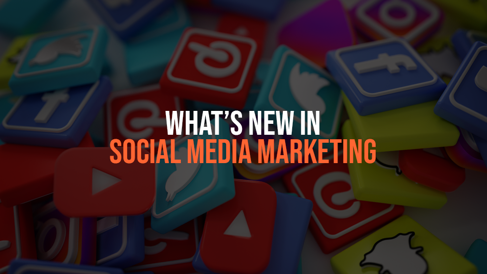 banner with title: what's new in social media marketing